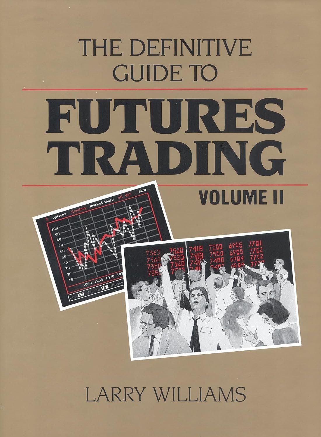Master Futures Trading: Your Essential Guide to Success in Volume II!