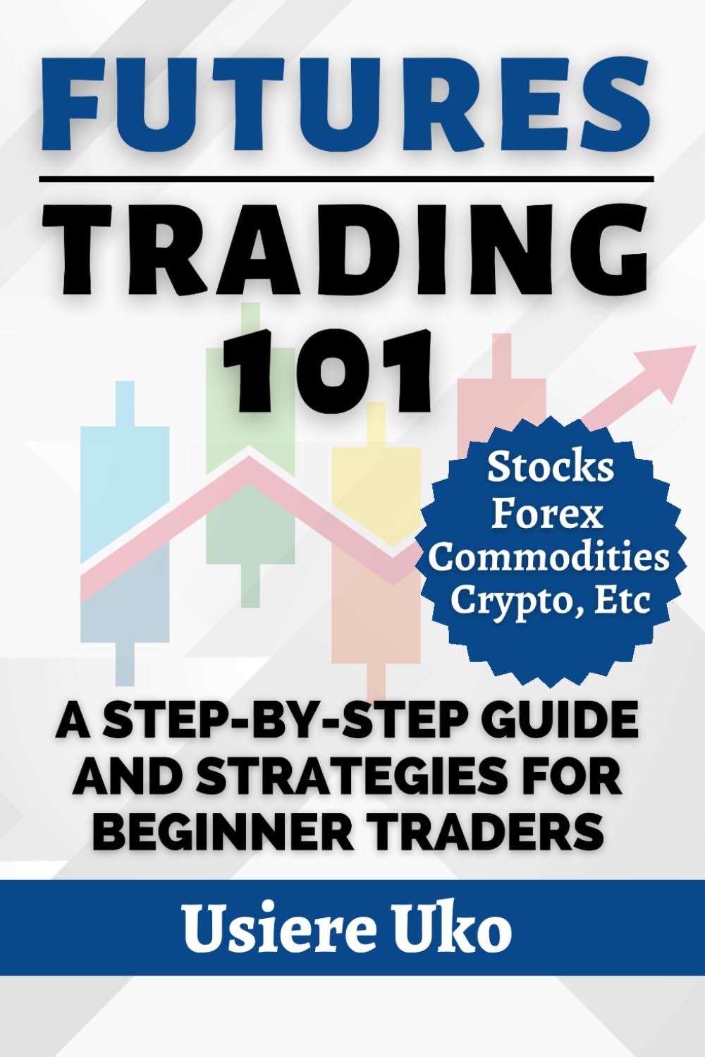 Unlock Your Trading Potential: A Review of Futures Trading 101 for Beginners