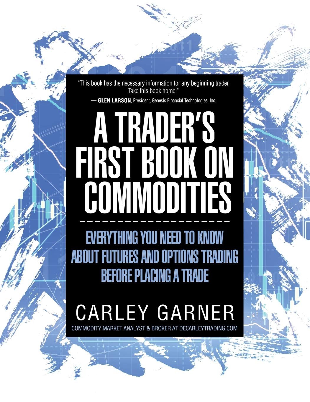 Unlocking Futures: The Essential Guide to Commodities Trading
