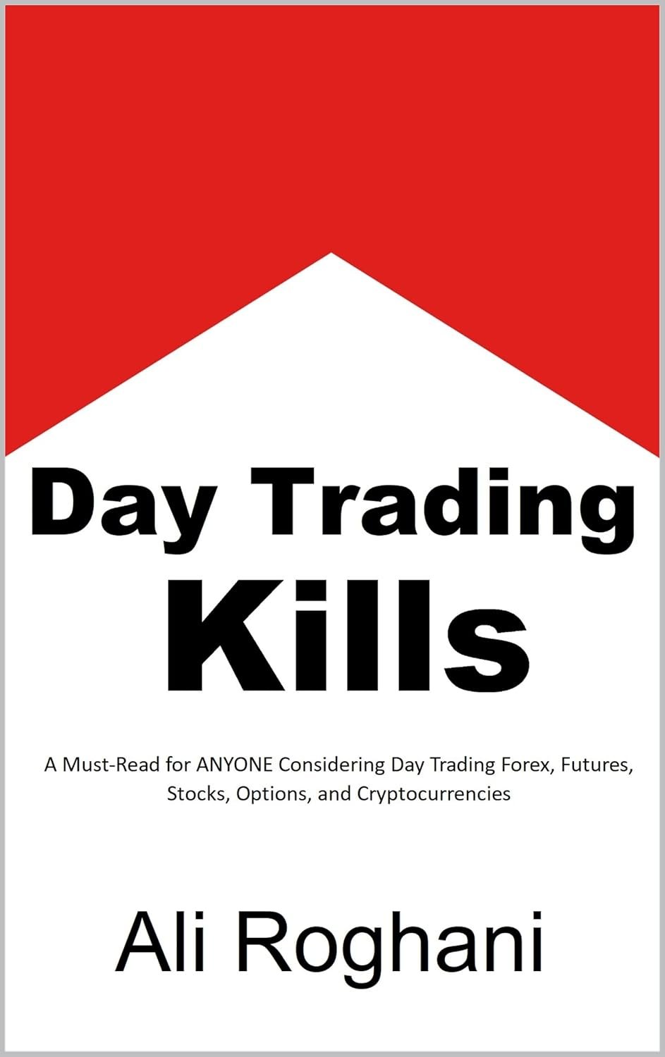 Day Trading Kills: Essential Insights Before You Invest!
