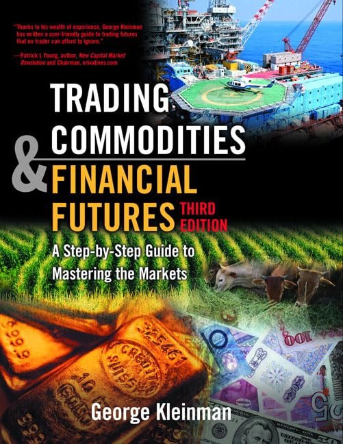 Master the Markets: A Review of 'Trading Commodities and Financial Futures' 3rd Edition