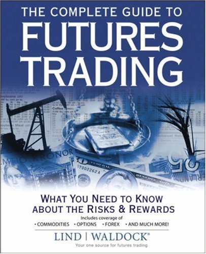 Mastering Futures Trading: Your Essential Guide to Risks and Rewards