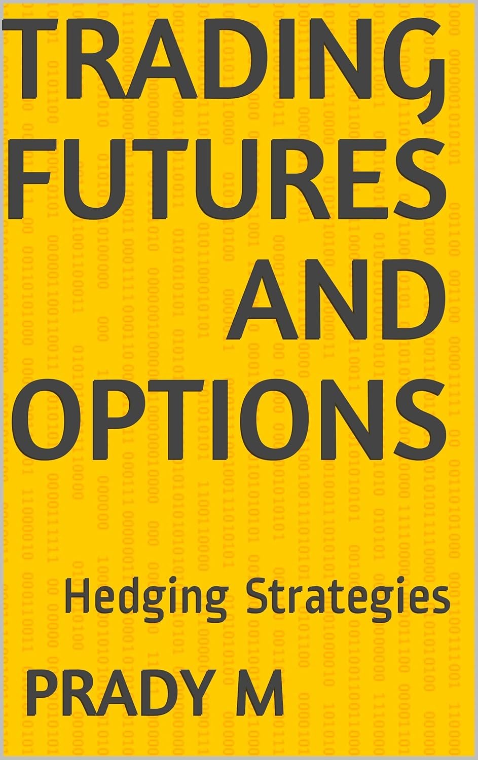 Mastering Risk: Unveil the Power of Hedging with Futures and Options