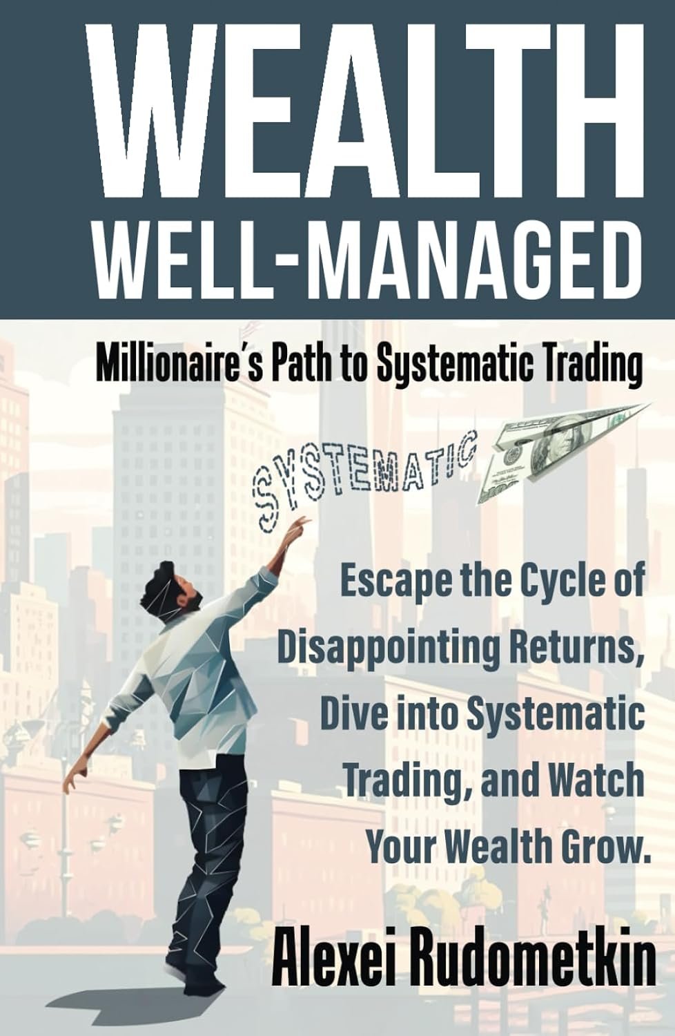 Unlock Wealth: Your Guide to Systematic Trading Success
