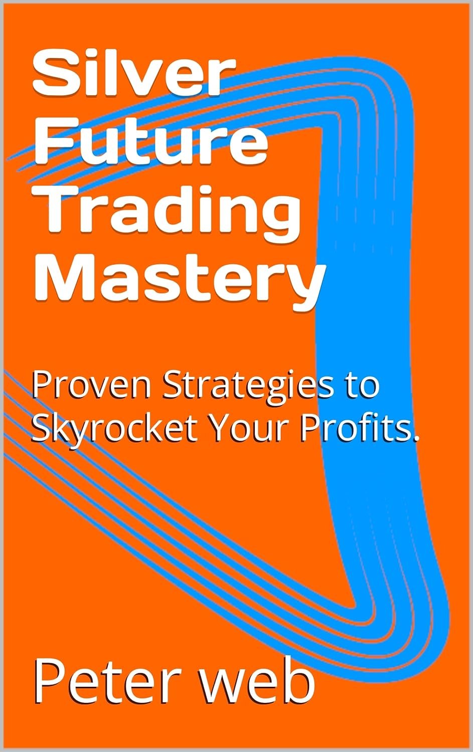 Unlock Your Trading Potential: Review of Silver Future Trading Mastery